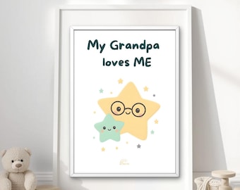 My Grandpa Loves Me Printable Wall Art | Gift from Grandpa | Kids Affirmation Decor | Grandparent Gift | Memorial Print