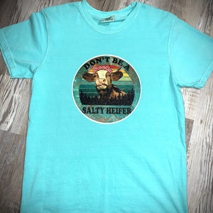 SALTY HEIFER SHIRT
