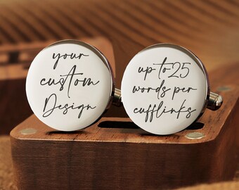 Personalized Cufflinks，Custom any content you want, Design Your Own, Up to 25 words per cuff links, Wedding Cuff links, anniversary gifts