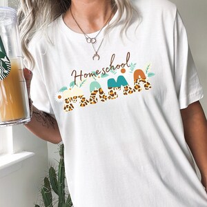 Homeschool Shirt - Homeschool Mama Shirt - Homeschool TShirt - Graphic Tee - Flowers - Animal Print - Homeschooling