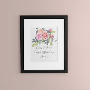 James 1:17 Printable Wall Art - Every Good and Perfect Gift - Bible Verse Decor - Christian Decor - Floral Nursery Decor - Instant Download