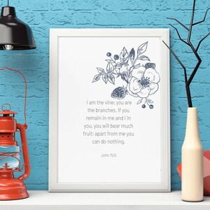 John 15:5 Printable Wall Art - I am the Vine - Bible Verse Decor - Christian Decor - Instant Download - Botanical - Boho - Farmhouse Decor
