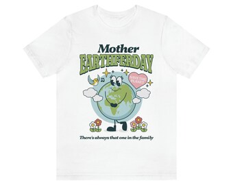 Mother Earth day tee, funny shirt, nature shirt, plant lover tee, hipster shirt, boho