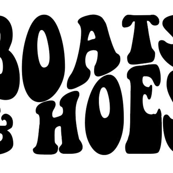 Boats & Hoes SVG, Summer Vibes, Boating Season , Babe