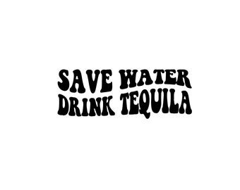 Boire de l&#39;eau tequila svg, alcool, été, fête, tequila, drôle, police ondulée