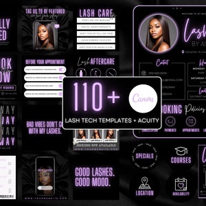 May include: A black and purple graphic design template for a lash technician business. The template includes a variety of designs, including a price list, a booking form, and a giveaway announcement. The text "110+ Canva Lash Tech Templates + Acuity" is featured in the centre of the image.