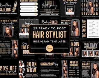 May include: A collection of 25 Instagram templates for hair stylists, featuring a black and gold colour scheme with images of women with long black hair. The templates include text such as "New Hair Calling", "Book Now", "Holiday Hair Sale", "Cancellation Policy", "Brand Ambassador Search", and "The Price List".