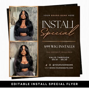 Könnte beinhalten: Werbeflyer mit dunkelbraunem Hintergrund und goldenen Akzenten. Es zeigt zwei Bilder einer Person mit langen schwarzen Haaren. Der Text enthält "INSTALL Special" und "99 $ Wig Installs". Der Flyer ist für einen Haarservice.
