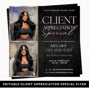 May include: A black and gold flyer featuring two images of a person with long black hair. The text reads "CLIENT APPRECIATION SPECIAL" with details about a discount on services, a deposit, and a valid date range. The Canva logo is in the bottom left corner.