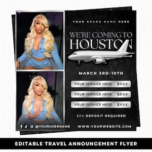 May include: Black and white travel announcement flyer with two photos of a person with blonde hair. The flyer says "We're Coming to Houston" with an airplane graphic. Includes the dates March 3rd-10th and service details.