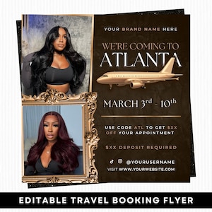 May include: An editable travel booking flyer with two framed portraits of women. The flyer has a dark brown background with gold text and a gold airplane graphic. The text reads "We're Coming to Atlanta" and the dates "March 3rd - 10th".