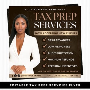 Może przedstawiać: Ulotka promocyjna usług przygotowania podatkowego. Obraz przedstawia kobietę w białej marynarce. Tekst zawiera "Tax Prep Services", "Cash Advances", "Low Filing Fees" i wezwanie do działania z numerem telefonu.