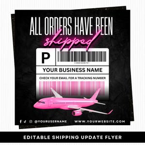 All Orders Have Been Shipped Flyer, Shipping Update Flyer, Editable Canva Template