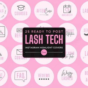 Könnte beinhalten: Ein Set mit 25 Instagram-Highlight-Covern für Wimperntechniker. Die Cover zeigen verschiedene Symbole und Texte, die sich auf Wimperndienstleistungen beziehen, darunter "Jetzt buchen", "Standort", "Dienstleistungen", "Wimperndiagramme", "Vorher + Nachher" und "Weiche Wimpern".