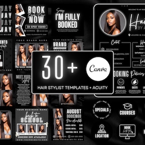 May include: A collection of 30+ black and white Canva templates for hair stylists. The templates feature text such as "Book Now", "I'm Fully Booked", "Hair by Alexis", "Appointments Available", "Back to School", "August Bookings", "Specials", "Courses", "Before & After", "Haircam", and "Book Now".
