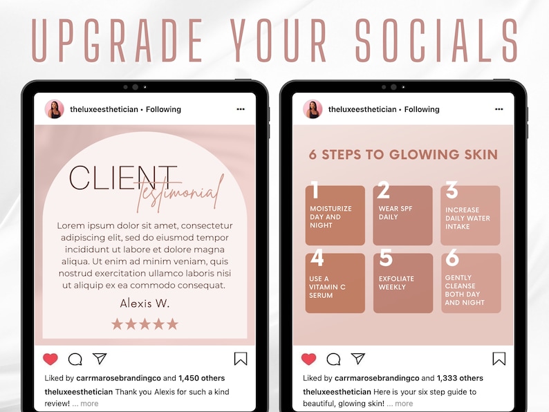 May include: A pink and white Instagram post with a client testimonial and a 6-step guide to glowing skin. The testimonial reads "Lorem ipsum dolor sit amet, consectetur adipiscing elit, sed do eiusmod tempor incididunt ut labore et dolore magna aliqua. Ut enim ad minim veniam, quis nostrud exercitation ullamco laboris nisi ut aliquip ex ea commodo consequat. Alexis W." The 6-step guide includes steps like "Moisturise Day and Night", "Wear SPF Daily", "Increase Daily Water Intake", "Use a Vitamin C Serum", "Exfoliate Weekly", and "Gently Cleanse Both Day and Night".