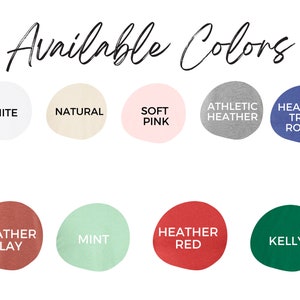 Puede incluir: Colores disponibles para una camiseta: blanco, natural, rosa suave, gris deportivo, azul real jaspeado, arcilla jaspeado, menta, rojo jaspeado y verde kelly.