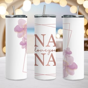 Nana Tumbler, Nana Mother&#39;s Day Rose Gold Floral, Skinny Tumbler 20oz, Gift For Nana, Gift For Mom Skinny Tumbler 20 oz, Nana Cup With Straw