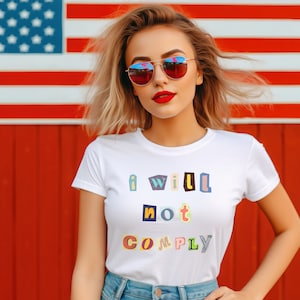 Ich werde nicht einhalten Tshirt, Konservatives Geschenk, Herren Tshirt, Damen Republikanisches Tshirt, Wiederstand Tyrannei Hemd, Patriot T-shirt, Amerikanisches Hemd