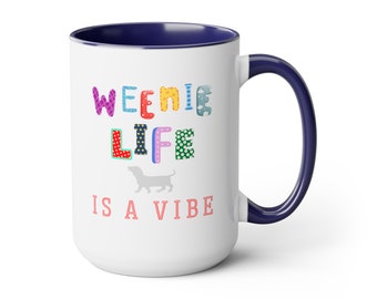 Funny Dachshund Coffee Mug: Weiner Dog Mom Gift