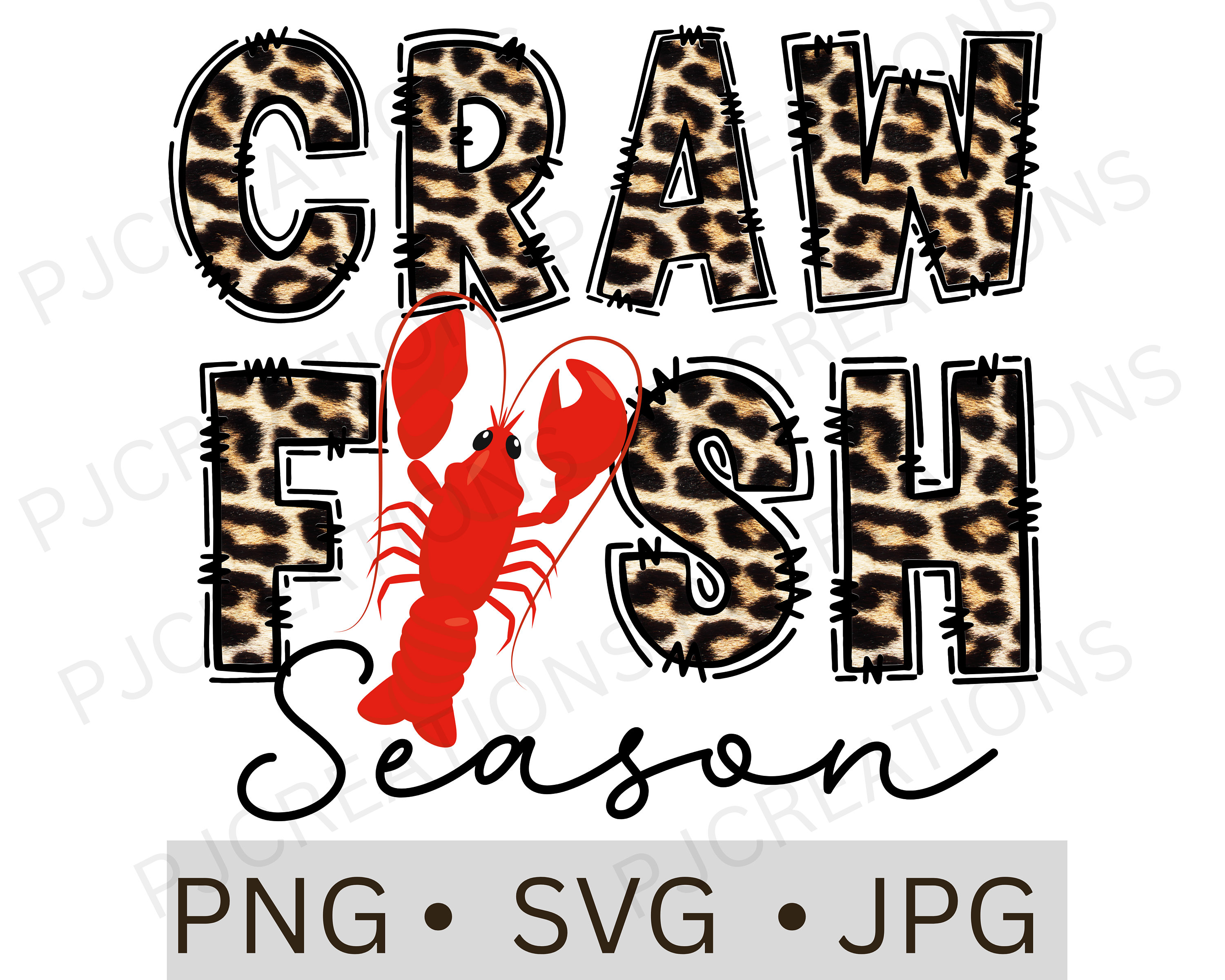 Leopard Crawfish Season Svg, Crawfish Season PNG, Crawfish Sublimation