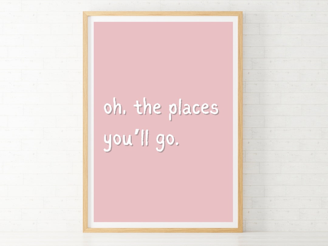Oh the Places You'll Go Print | Nursery Decor | Pink Kids Bedroom Art ...