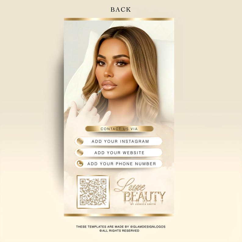 May include: A vertical promotional graphic with a woman's face receiving a cosmetic procedure. The design includes contact information, a QR code, and the text "Luxe Beauty". The background is a soft beige with gold accents.