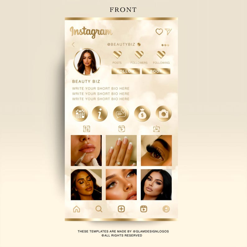 May include: A digital Instagram template with a gold and beige color scheme. The template includes a profile picture, the text "BEAUTY BIZ", and sections for posts, followers, and following. The bottom of the template has the text "THESE TEMPLATES ARE MADE BY @GLAMDESIGNLOGOS &copy;ALL RIGHTS RESERVED."