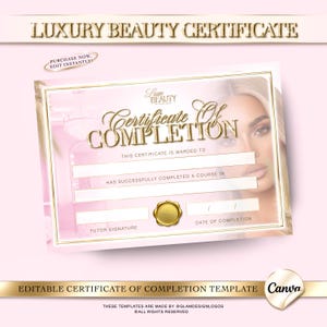 May include: A pink and gold certificate template with the text "Luxury Beauty Certificate" at the top. The certificate reads "Certificate of Completion" and includes fields for recipient, course, tutor signature, and date.