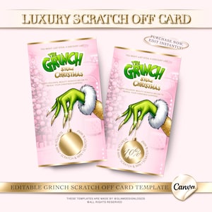 Peut inclure: Deux cartes à gratter roses sur le thème du Grinch. Les cartes présentent la main verte du Grinch tenant une boule dorée. Le texte comprend "The Grinch Stole Christmas" et "Scratch & Win". Les cartes sont étiquetées "Luxury Scratch Off Card".