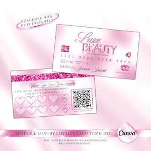 May include: Pink and white loyalty card template for a beauty business called "Luxe Beauty" by Jessica Smith. The card has a space for a loyalty card ID, a spot to scan for social media, and a punch card with hearts for customers to collect discounts.