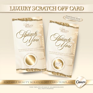 Peut inclure: Deux cartes à gratter crème avec des accents de paillettes dorées. Les cartes indiquent "Thank You" dans une écriture élégante. Les cartes sont étiquetées "Luxury Scratch Off Card" et "Editable Beauty Scratch Off Card Template".