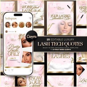 Peut inclure: Ensemble de modèles Instagram roses et dorés pour techniciennes en cils. Les modèles présentent des citations telles que « Pretty Lashes Only » et « Vos cils ne devraient pas l'être ! » avec des images de cils et de produits de beauté. Le logo Canva est visible.