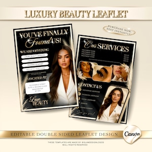 May include: A double-sided leaflet design for a luxury beauty business. The design features a black and gold color scheme with images of a woman and beauty treatments. Text includes service offerings, contact information, and the phrase "You've Finally Found Us!"