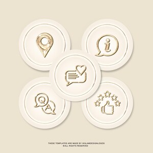 Pode incluir: Cinco &iacute;cones circulares creme com contornos e s&iacute;mbolos dourados. Os &iacute;cones apresentam um marcador de localiza&ccedil;&atilde;o, um s&iacute;mbolo de informa&ccedil;&atilde;o, um bal&atilde;o de fala com um cora&ccedil;&atilde;o, um s&iacute;mbolo de perguntas e respostas e um polegar para cima com estrelas. Texto na parte inferior: THESE TEMPLATES ARE MADE BY @GLAMDESIGNLOGOS &copy; ALL RIGHTS RESERVED.