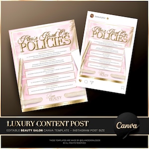 May include: Pink and gold Instagram post template with the text "Please Read Our Policies". The template includes a list of policies and the text "Love Beauty". The bottom of the template says "Add your Instagram or other socials here".