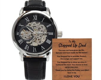 Stepped up dad - openface watch - step dad gift , bonus dad watch, step up dad, step dad, christmas gift, step son, step daughter, best dad