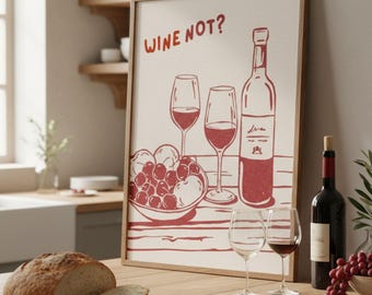 Red Wine Print, Bar Cart Wall Art, Quirky Kitchen Art | Digital Download