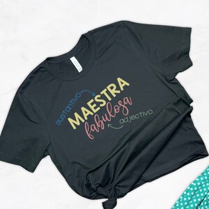 Maestra Teacher Shirt, Maestra Bilingue, Maestra Siempre, Maestra Gift, Maestra TShirt, Spanish Teacher Shirt, Bilingual tee