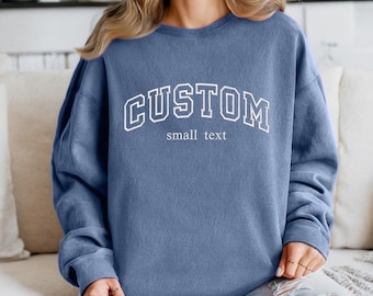 Comfort Colors® 1466 Embroidered Sweatshirt; College Block Custom Text