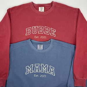Comfort Colors Custom Embroidered Sweatshirt, Grandma Shirt, Gigi Shirt, Gift for Grandma, Nana Shirt, New Grandma Gift, Embroidered Grandma