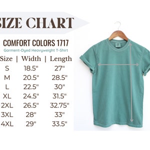 Puede incluir: Tabla de tallas para una camiseta de peso pesado te&ntilde;ida en prenda Comfort Colors 1717. La tabla muestra las tallas S a 4XL con las medidas de ancho y largo correspondientes en pulgadas.