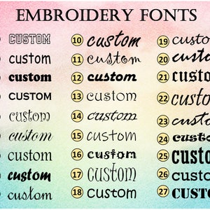 May include: A chart with 27 different embroidery font styles numbered 1 through 27. Each font style is labeled "custom".