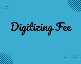 Digitizing Fee