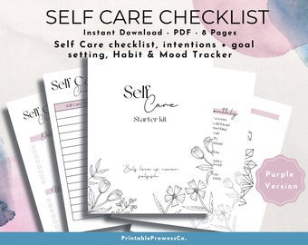 May include: A printable self-care checklist in purple with a floral design. The checklist includes sections for intentions, goal setting, habit tracking, and mood tracking. The text "Self Care Starter Kit" is at the top of the page.