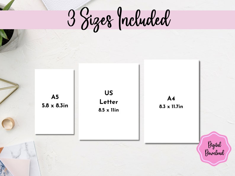 May include: Three white paper sizes are shown with their dimensions in inches: A5 (5.8 x 8.3 in), US Letter (8.5 x 11 in), and A4 (8.3 x 11.7 in). The text "3 Sizes Included" is at the top of the image.