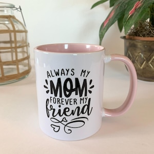 Pink Mom Mug: Mother&#39;s Day, Birthday Gift