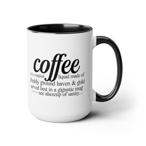 Coffee Definition Mug, Coffee Lovers Mug, Funny Dictionary Definition Mug, Funny Mug, Sarcasm Coffee Mug, Two-Tone Coffee Mugs, 15oz