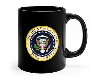 Presidential Seal Mug, USA Presidential Seal Mug, The President Mug, United State Mug, Presidential Coffee Mug, 11oz Black Mug