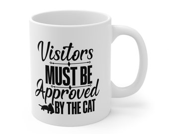 Cat Coffee Mug, Cat Approved Mug, Gift for Pet Lovers, Pet Mug, Animal Mug, Animal Coffee Mug, Ceramic Mug 11oz